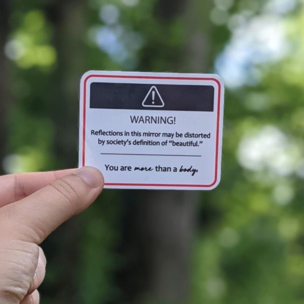 Body Positive Mirror Sticker, Warning Society's Beauty Standards, You are More Than a Body - Handmade, Water-resistant, & Weather-resistant