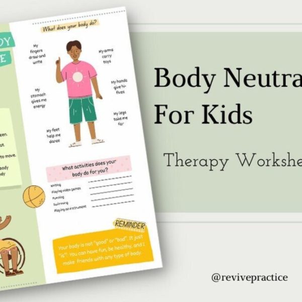 Body Neutrality Children's Therapy Worksheet